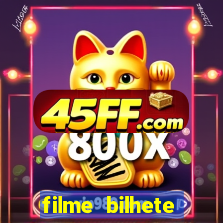 filme bilhete premiado completo dublado